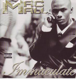 Mac Mall "Immaculate"